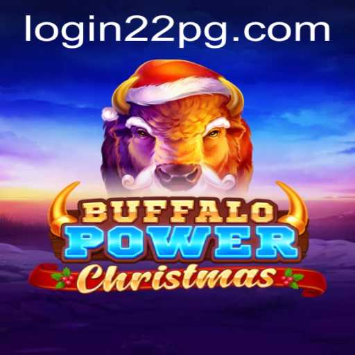 Explore the Enchanting World of BuffaloPowerChristmas in the Context of 22pg PH Login