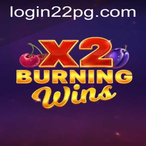 Exploring the Exciting World of BurningWinsX2 and 22pg PH Login