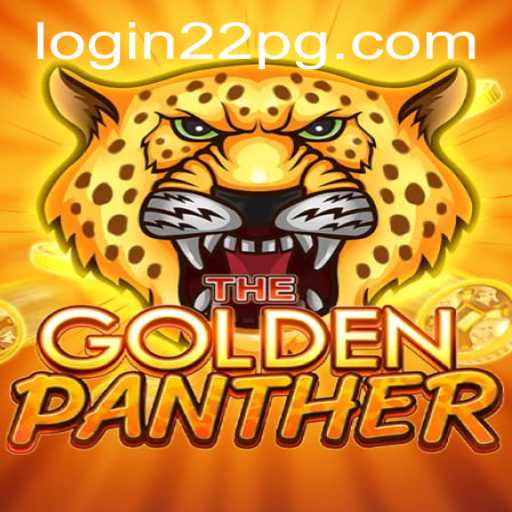 Exploring the Exciting World of GOLDENPANTHER: A New Gaming Sensation