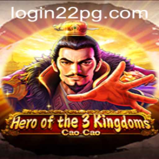 Immersive Gameplay in Heroofthe3KingdomsCaoCao with 22pg PH Login
