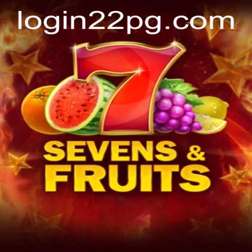 Exploring SevensFruits: A Comprehensive Guide to the Game and the 22pg PH Login