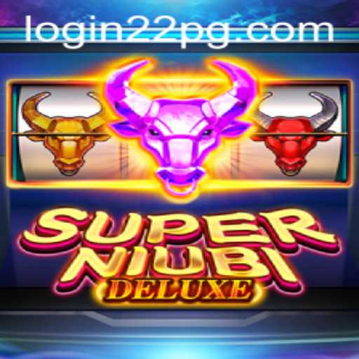SuperNiubiDeluxe: A Deep Dive into the Exciting World of 22pg PH Login