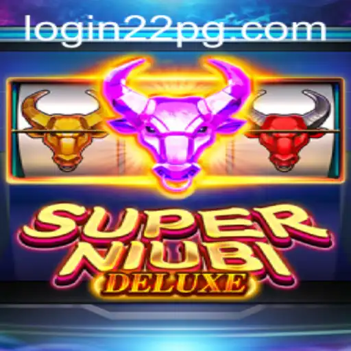 SuperNiubiDeluxe: A Deep Dive into the Exciting World of 22pg PH Login