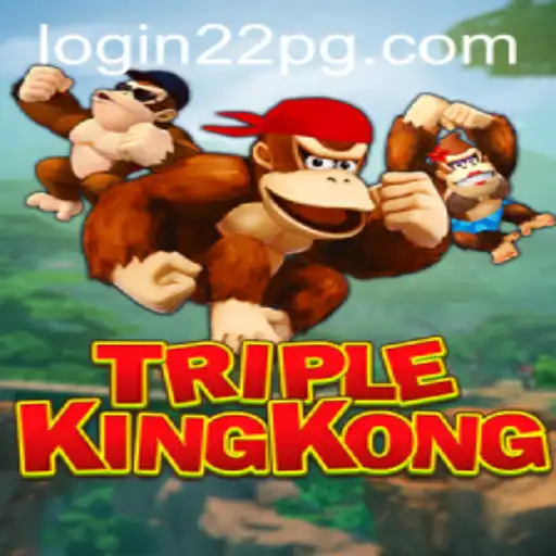 Unveiling the Thrilling World of TripleKingKong: Your Guide to Gameplay and Strategy